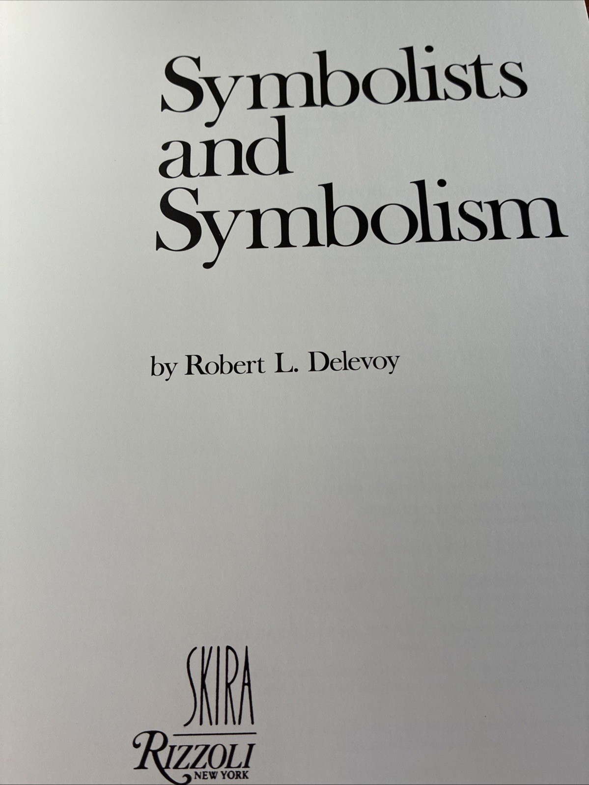 Symbolists and Symbolism Art Book (1982) Robert Delevoy, Munch Gauguin et al.
