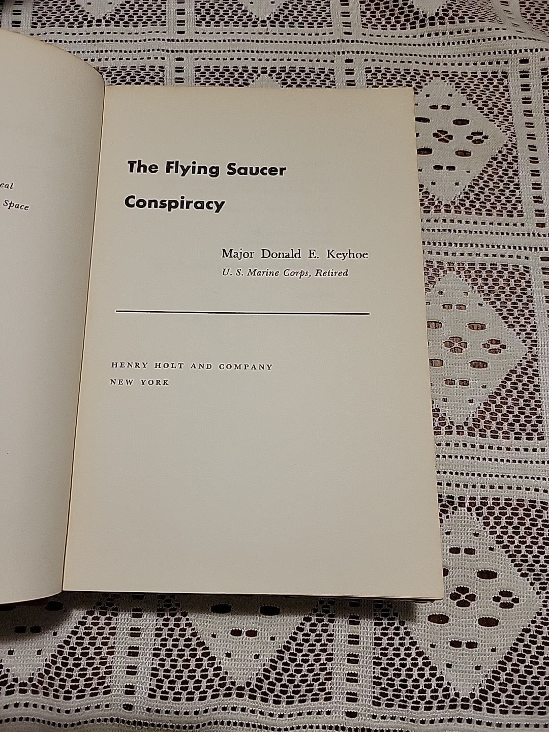 The Flying Saucer Conspiracy Major Donald E. Keyhole 1955 2nd Ed Occult UFO Vtg