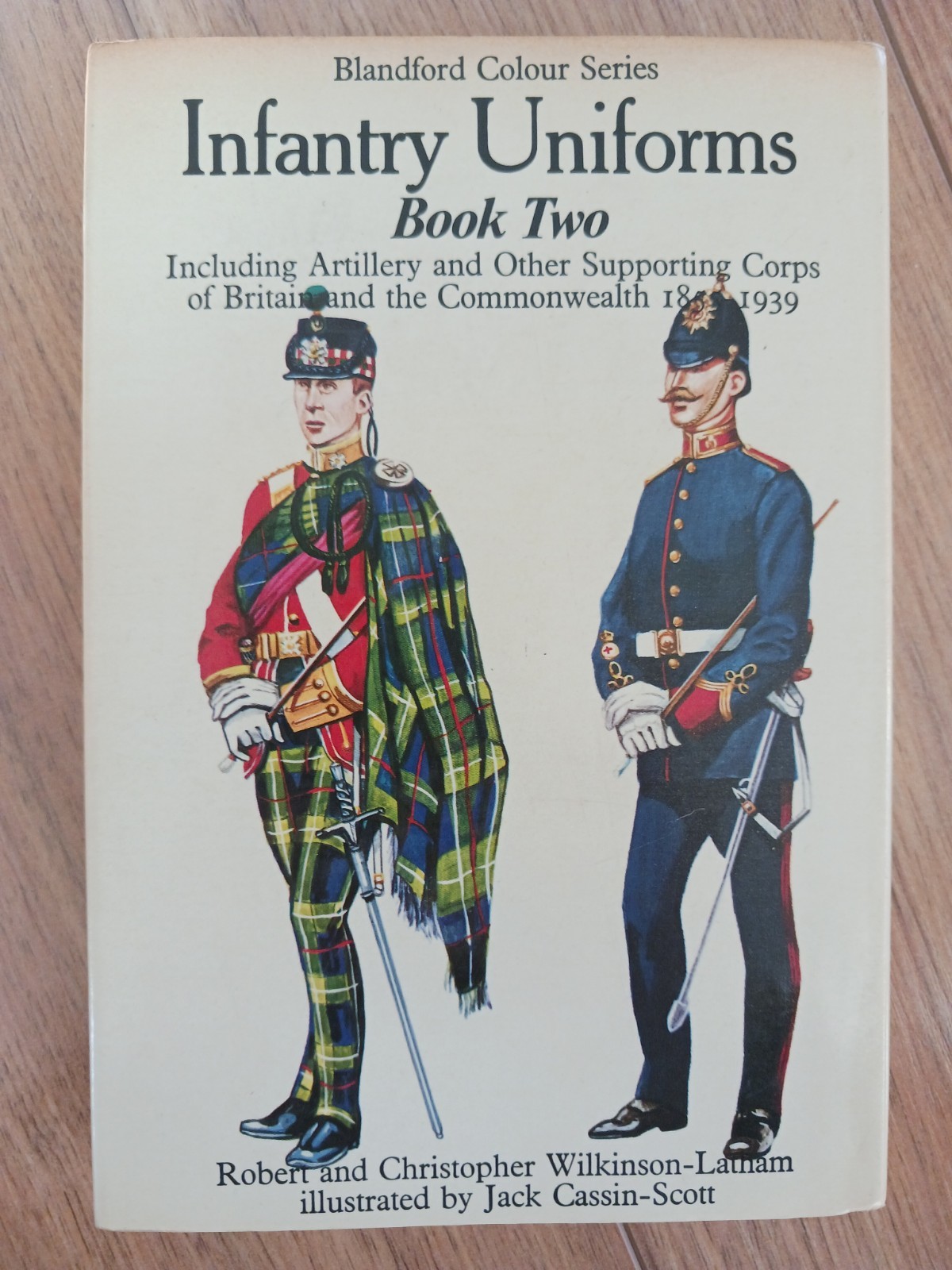 INFANTRY UNIFORMS OF THE COMMONWEALTH BOOK TWO 1855-1939