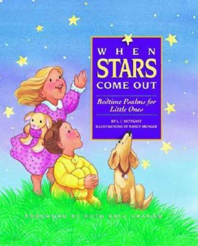 When Stars Come Out: Bedtime Psalms for Little Ones – Hardcover – GOOD