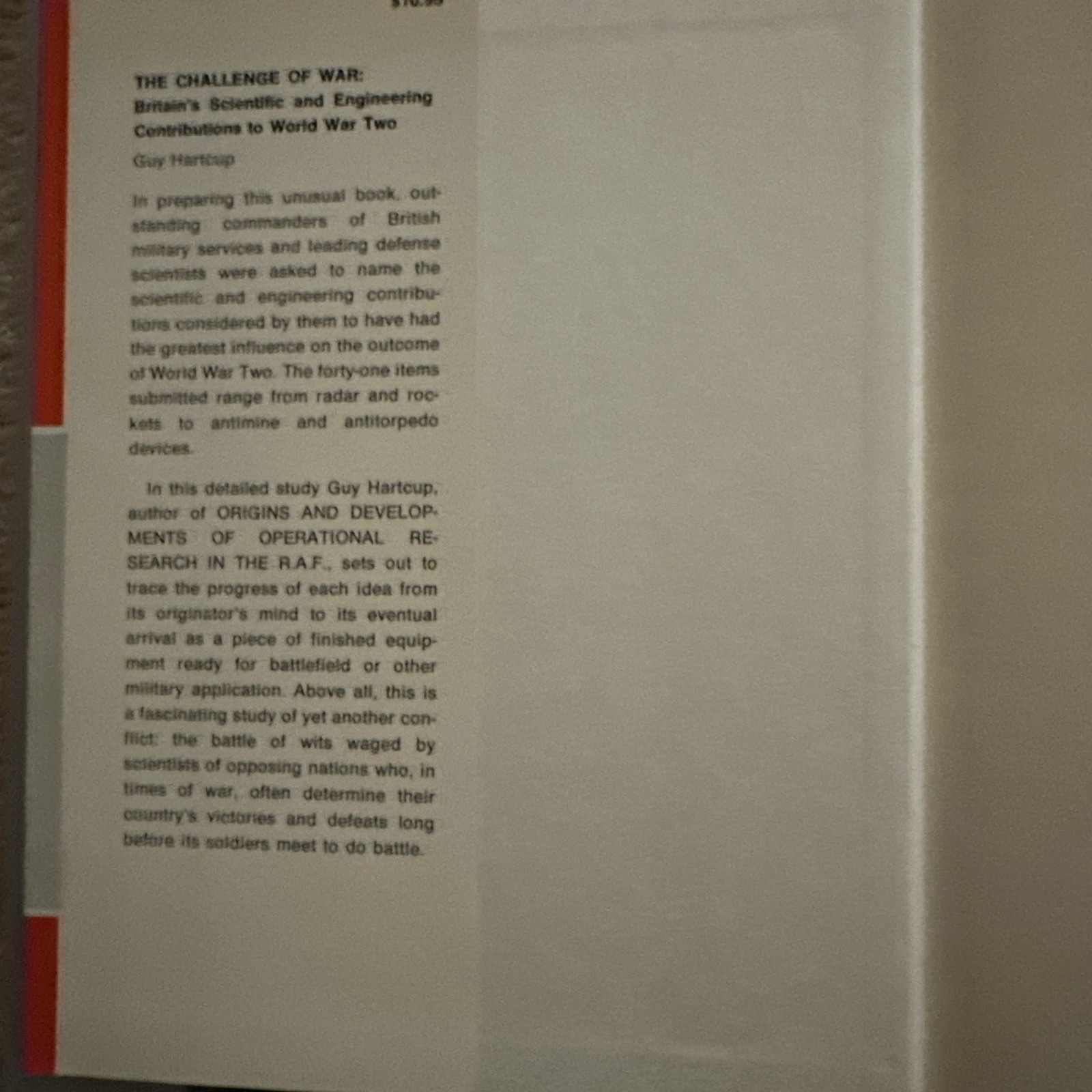 CHALLENGE OF WAR: SCIENTIFIC AND ENGINEERING CONTRIBUTIONS By Guy Hartcup