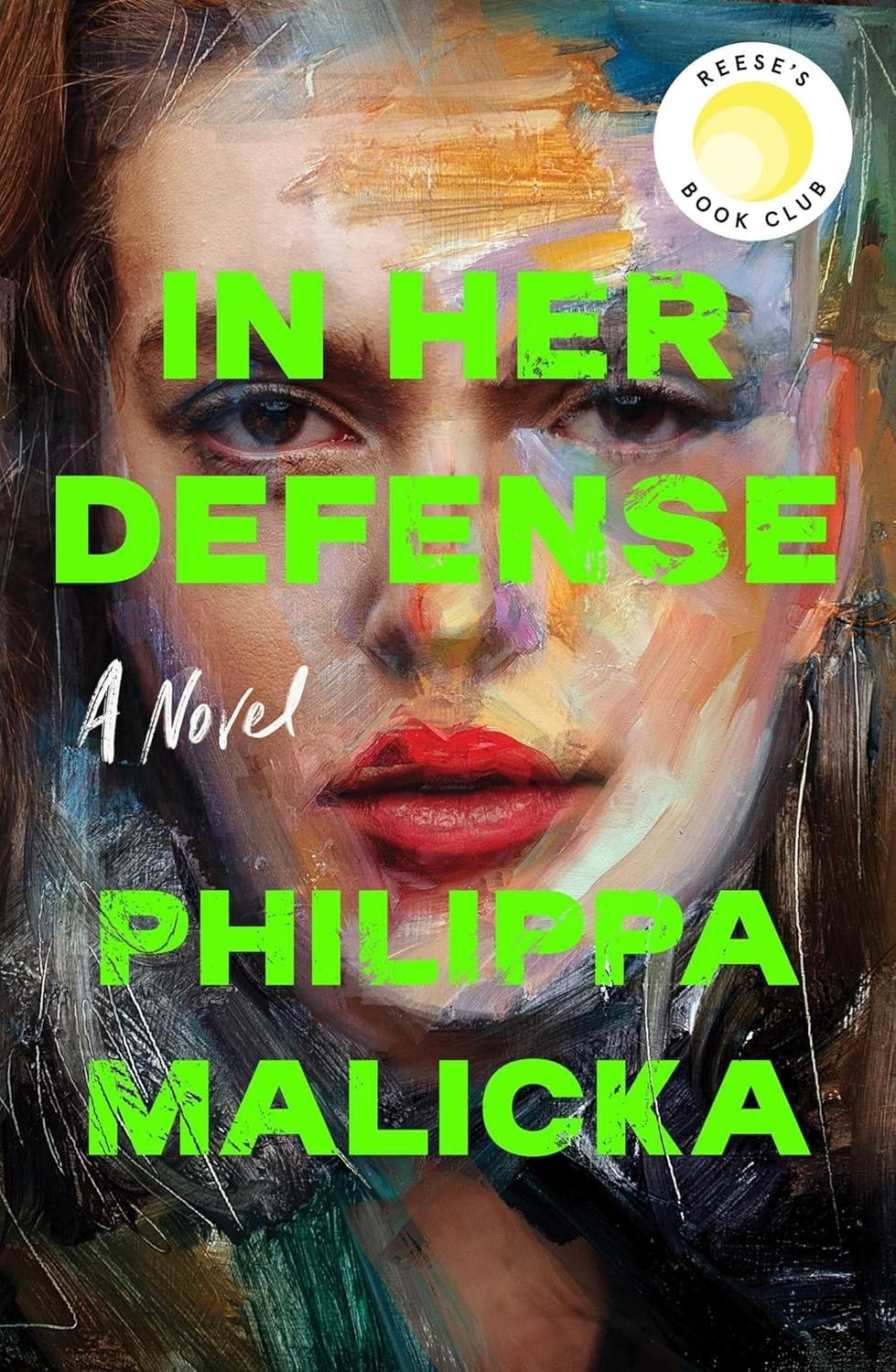 In Her Defense : A Novel by Philippa Malicka (2026, Hardcover)