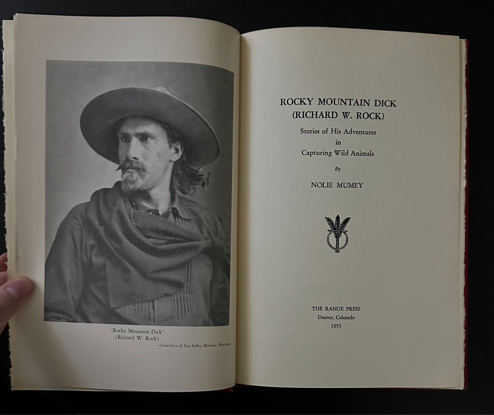 Rocky Mountain Dick by Nolie Mumey-Signed by author/ limited to 500 copies