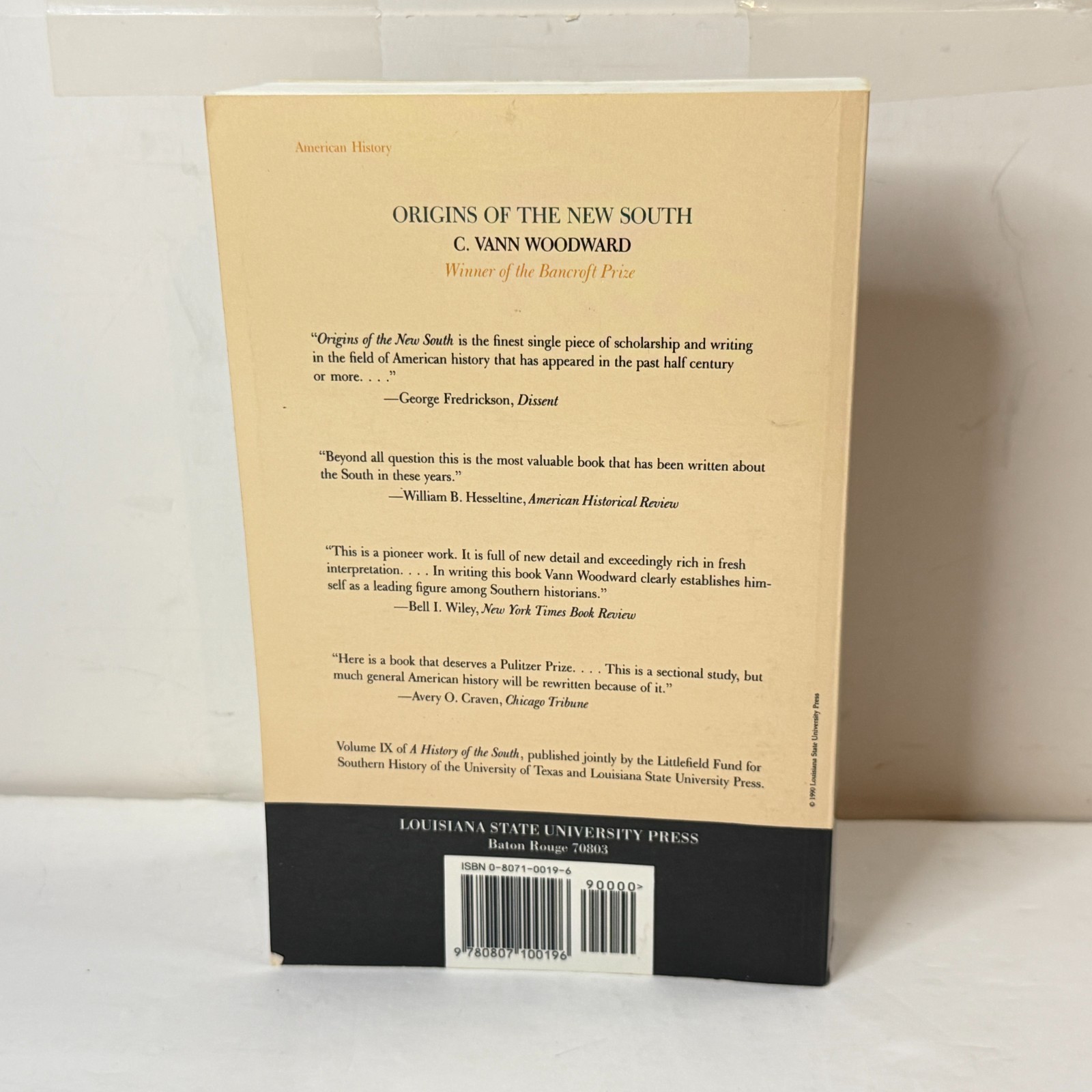 Origins of the New South 1877-1913 C Vann Woodward 1951 ©1993 Printing LSU Press