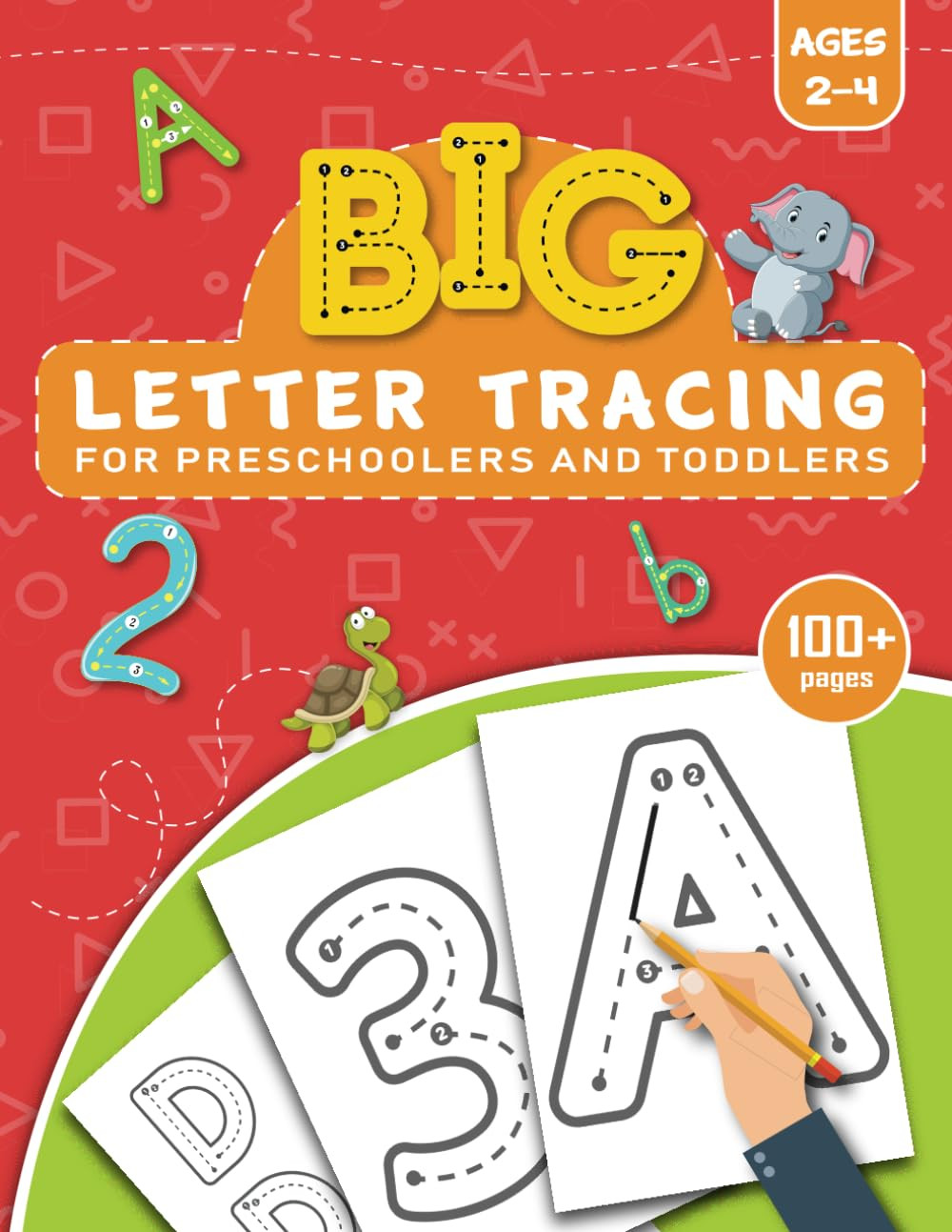 Letter Tracing Workbook for Preschoolers Ages 2-4: Fun Learning Activities