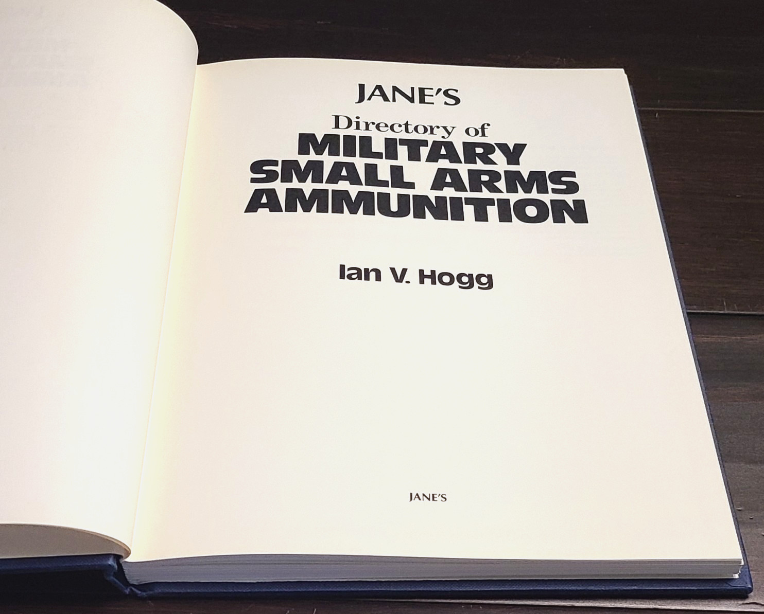 Jane’s Directory of Military Small Arms Ammunition By Ian V. Hogg