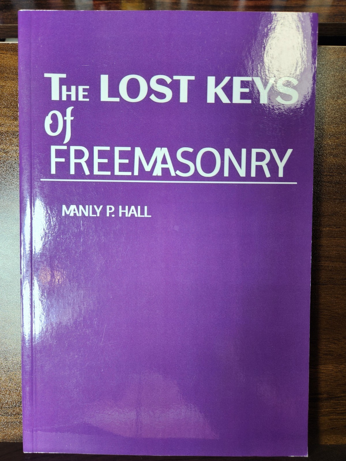 Lost Keys of Freemasonry: Or, the Secret of Hiran Abiff 1976