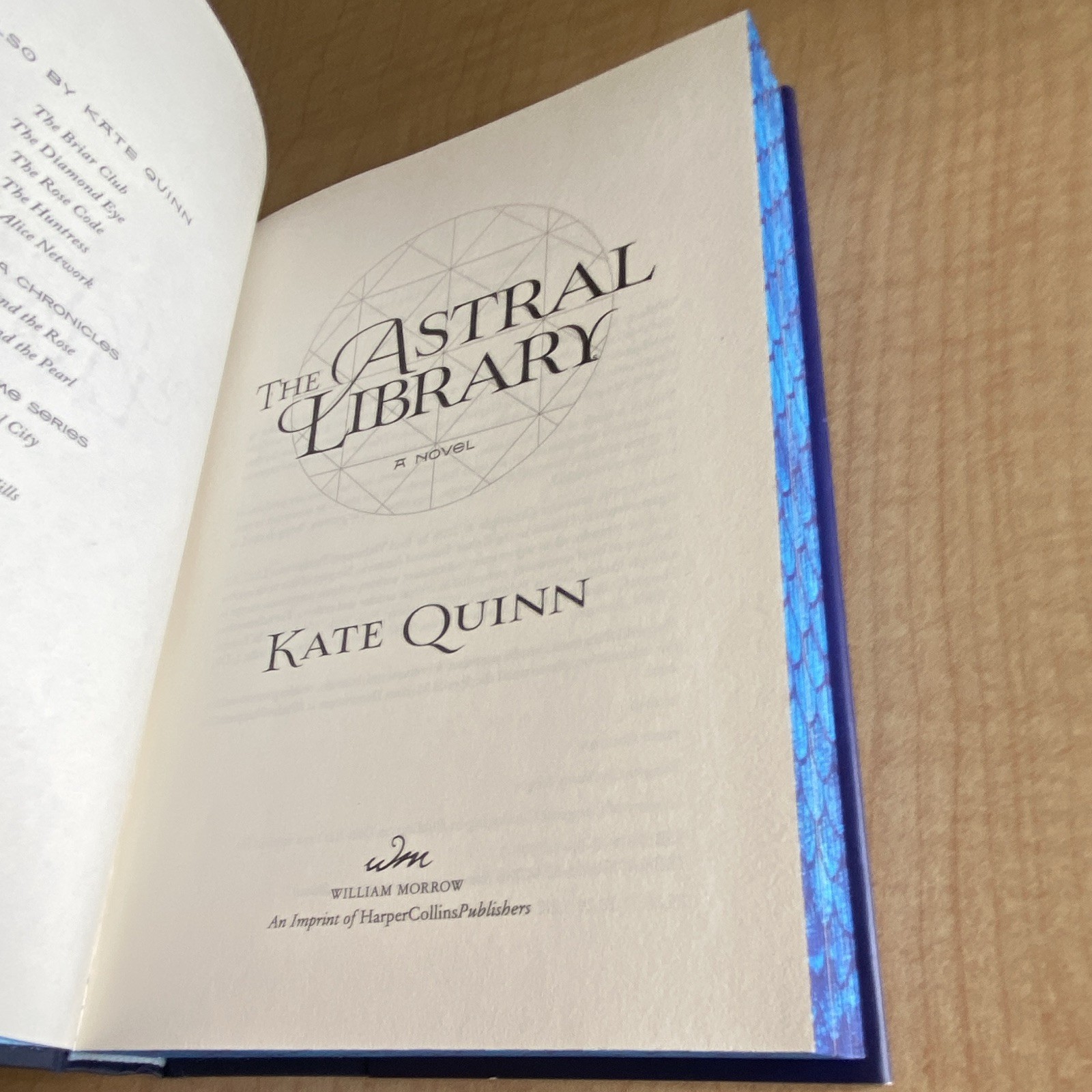 The Astral Library by Kate Quinn, William Morrow, Fiction Novel, HC, DJ