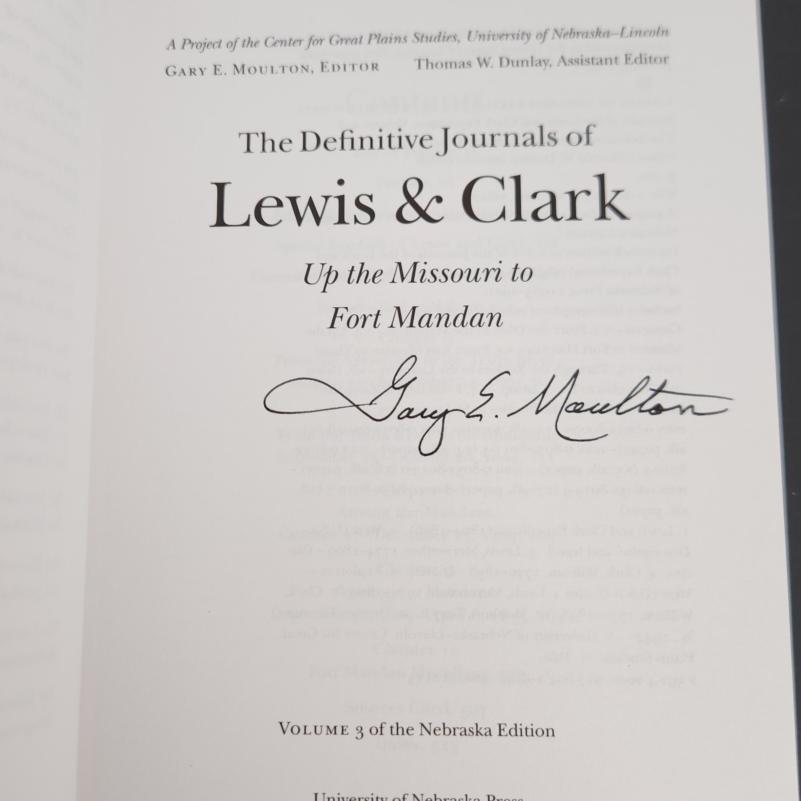 Definitive Journals of Lewis and Clark Vol 3 SIGNED Gary Moulton Missouri-Mandan