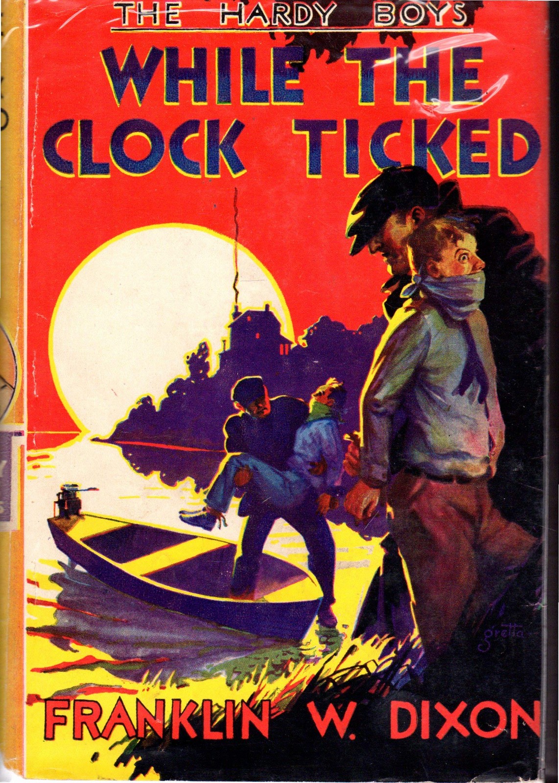 While the Clock Ticked – Dixon, Franklin W.|Gretta, J. Clemens – Good – See …