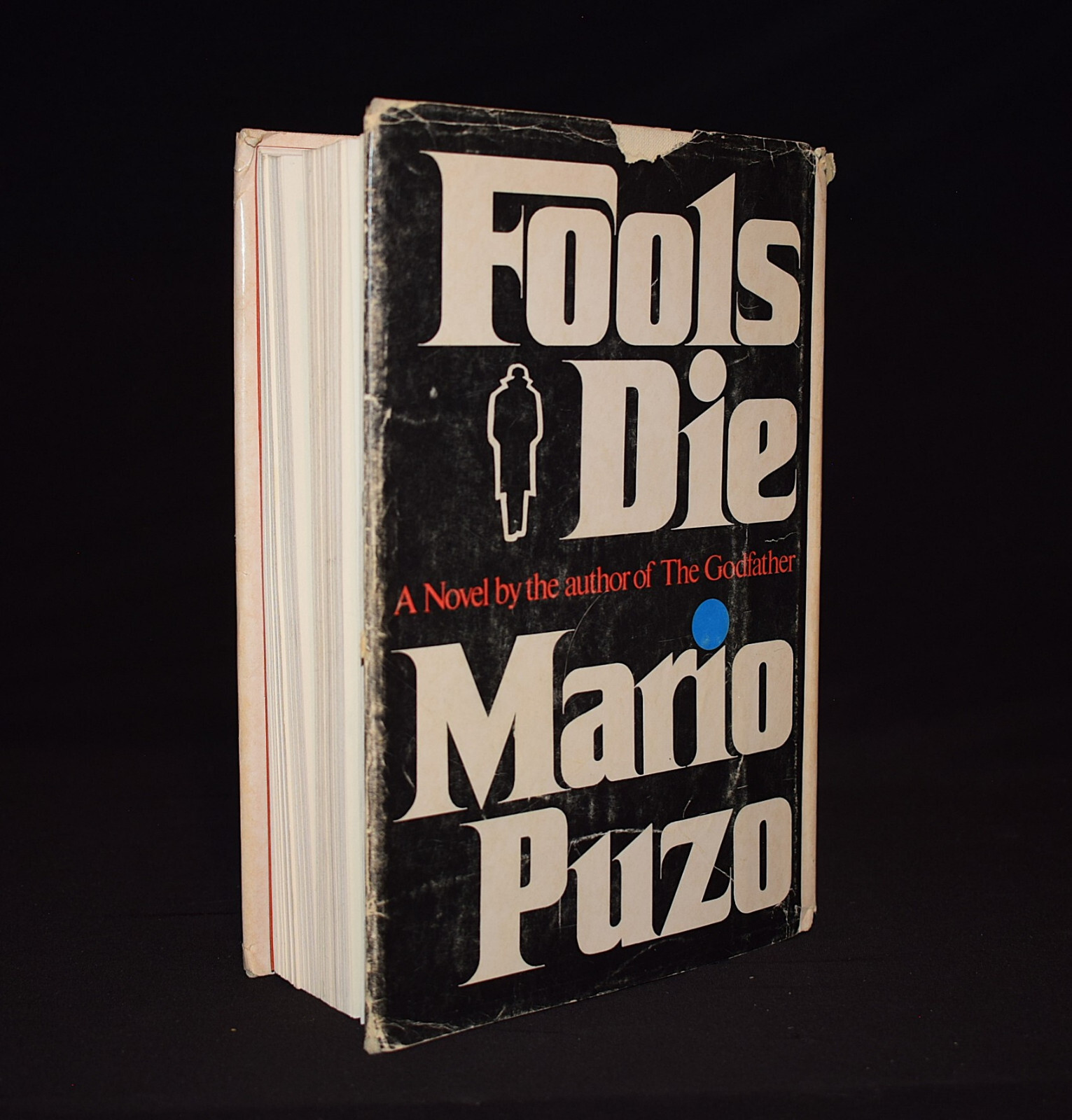 Fools Die by Mario Puzo ~ Pages 572 ~ Hardcover ~ W/ Dust Jacket