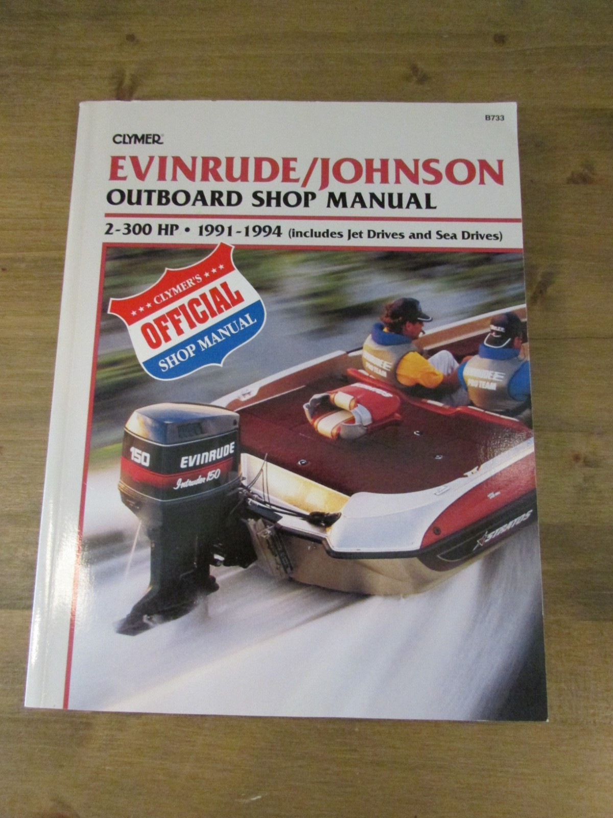 Clymer Evinrude/Johnson Outboard Shop 2-300 HP + Jet Drives/Sea Drives 1991-1994