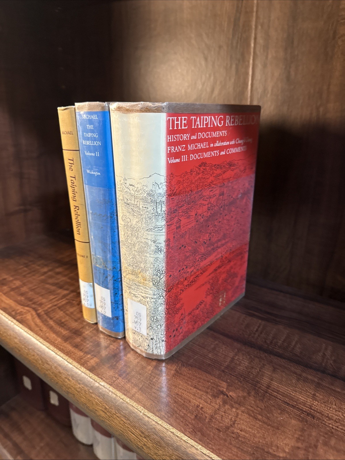 The Taiping Rebellion: History And Documents, 3-Volume Set, Franz Michael￼
