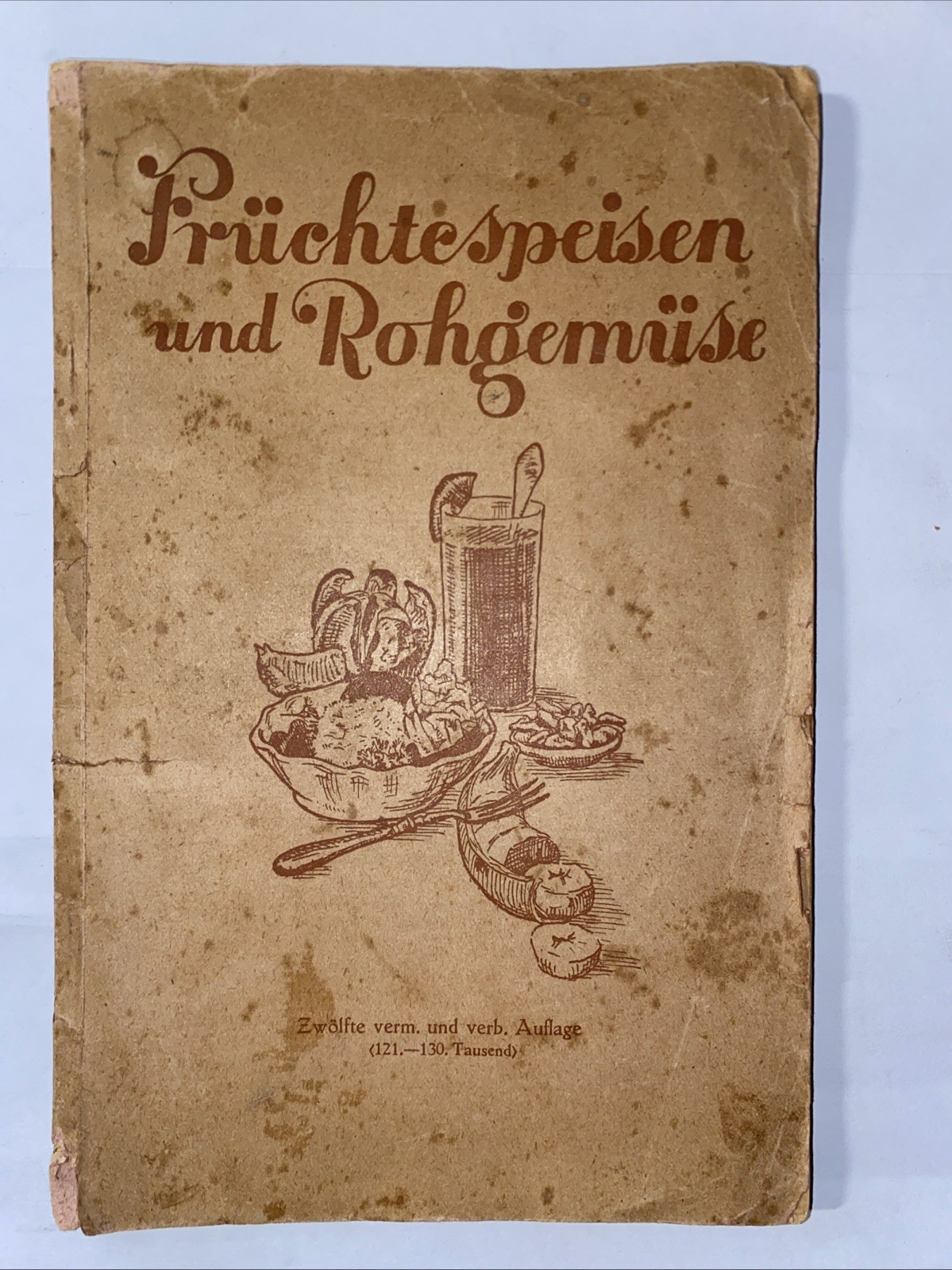 M. Bircher Eating Fruits And Raw Vegetables Früchtespeisen und Rohgemüse German
