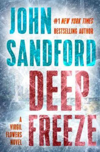 Deep Freeze (A Virgil Flowers Novel) – Hardcover By Sandford, John – GOOD