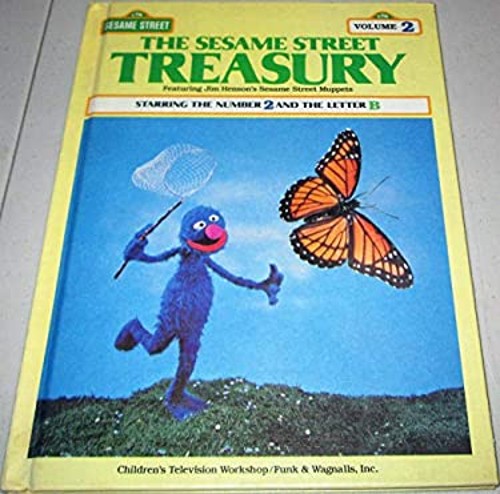 The Sesame Street Treasury: Featuring Jim Henson’s Sesame Street