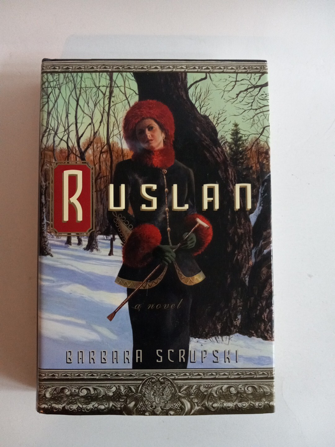 Ruslan by Barbara Scrupski (2003, Hardcover) First Edition Dustjacket
