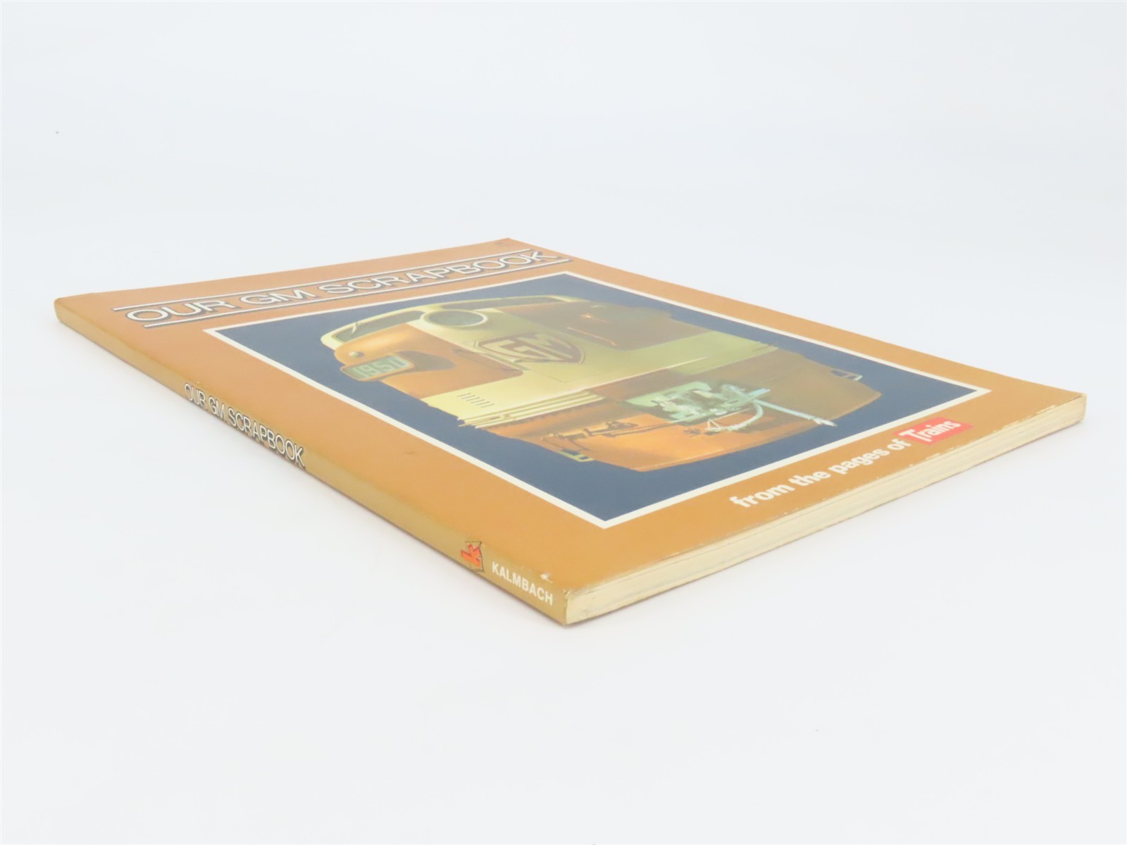 Our GM Scrapbook – from the pages of TRAINS Â©1976 SC Book