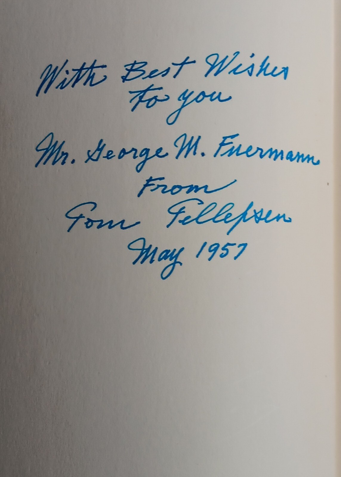 Tom Tellepsen: Builder & Believer • Andrea Flynn (Signed • 1st Ed. • 1956)