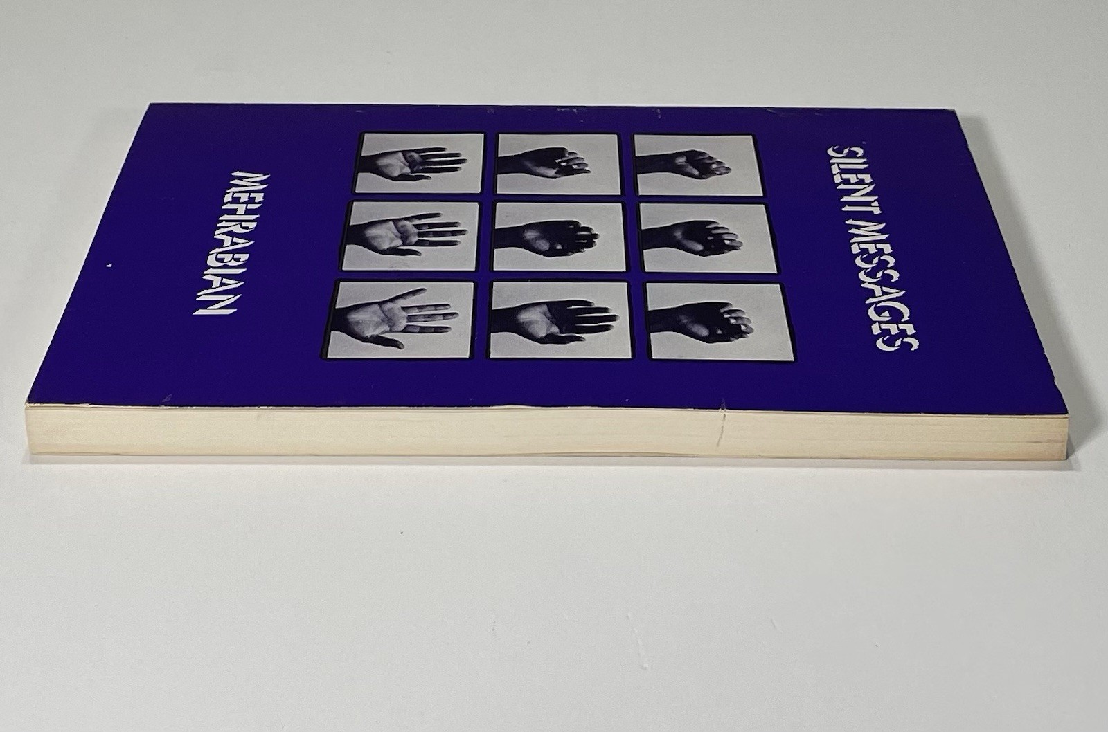 SILENT MESSAGES Albert Mehrabian 1971 Trade Paperback Nonverbal Communication
