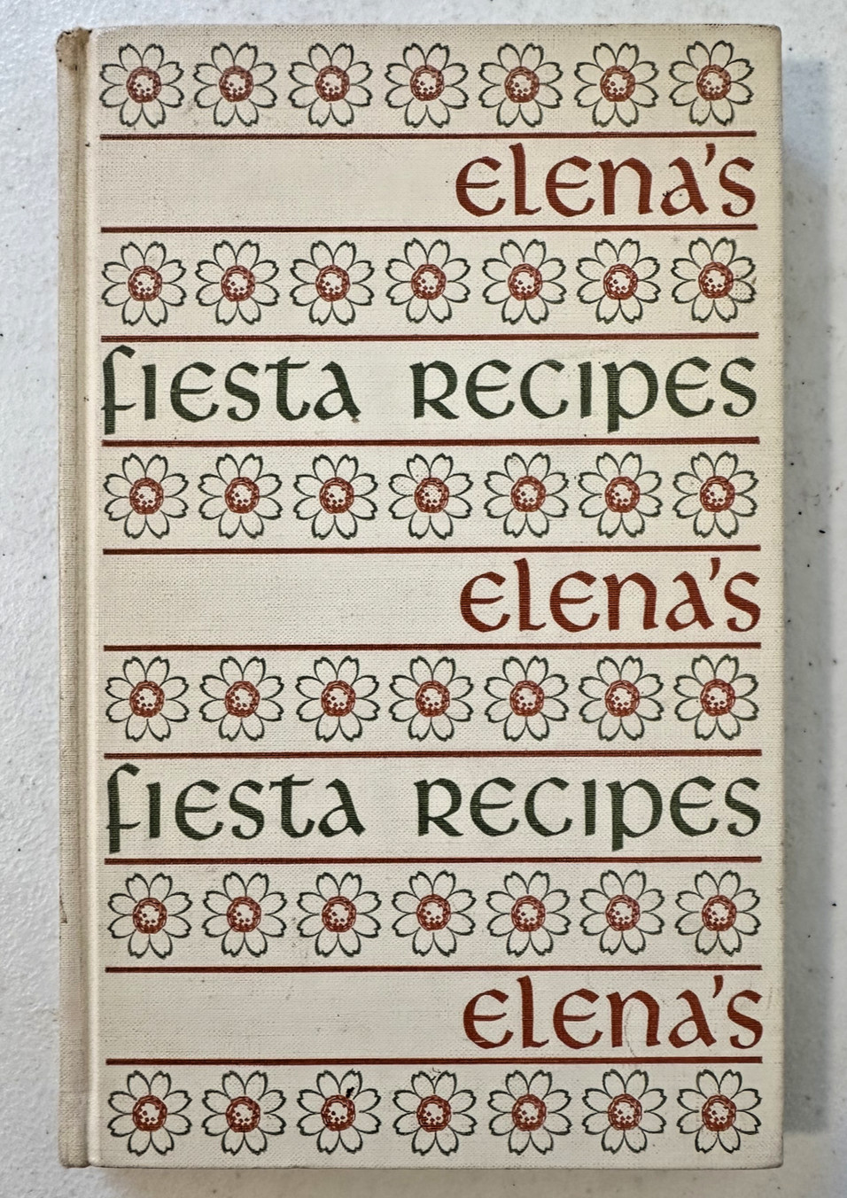 Elena’s Fiesta Recipes 1952 HC 1st cooking cook book Ward Ritchie Elena Zelayeta