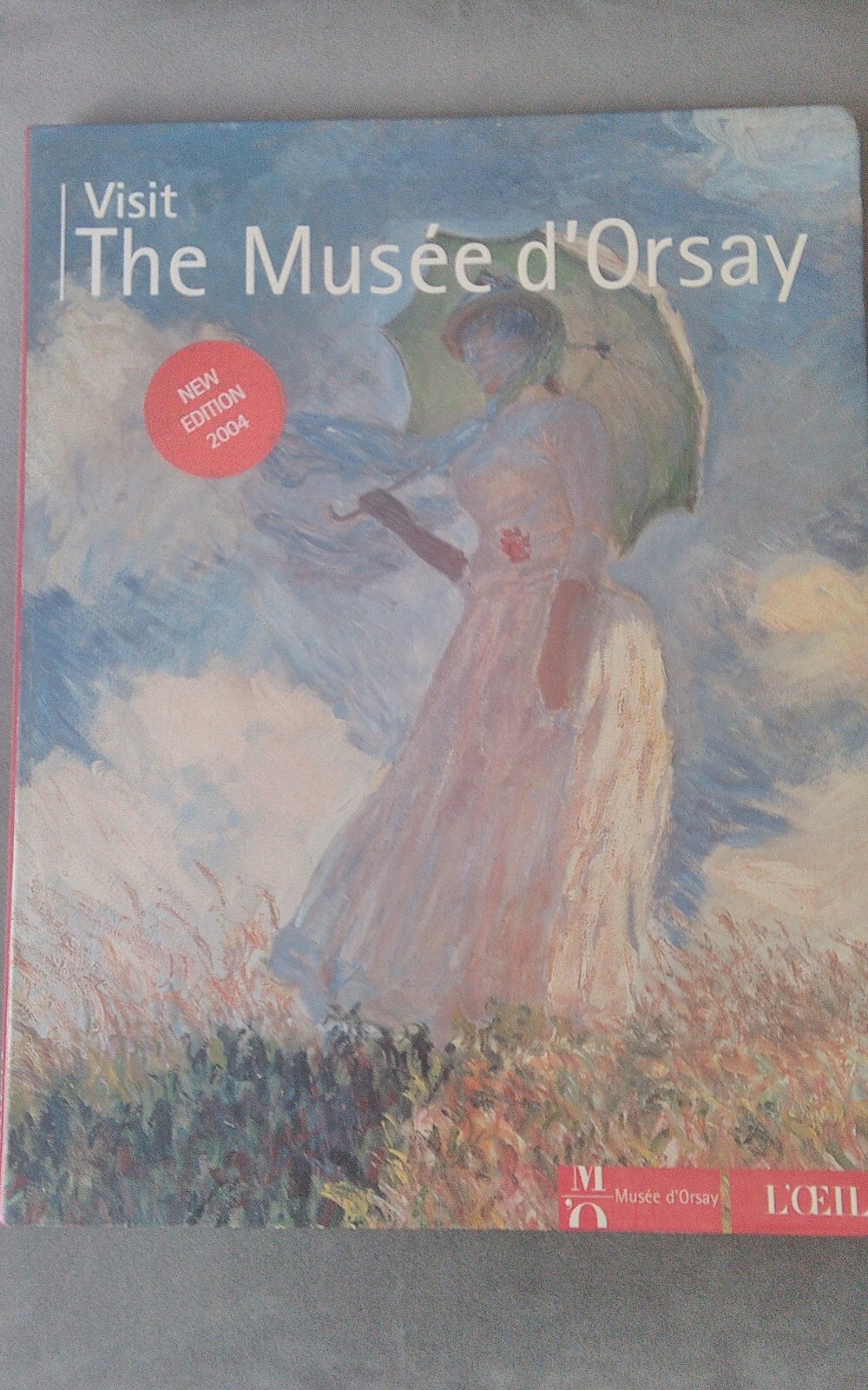 Visit The Musee D’Orsay Book L’OEIL 2004 Edition Softcover 114 pages Pictures