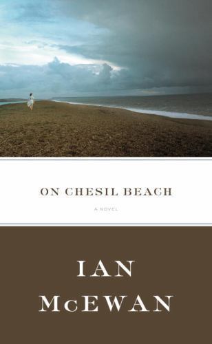 On Chesil Beach: A Novel by Ian McEwan