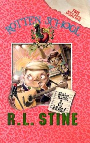 Shake, Rattle, and Hurl (Rotten School, No 5) – Hardcover – ACCEPTABLE