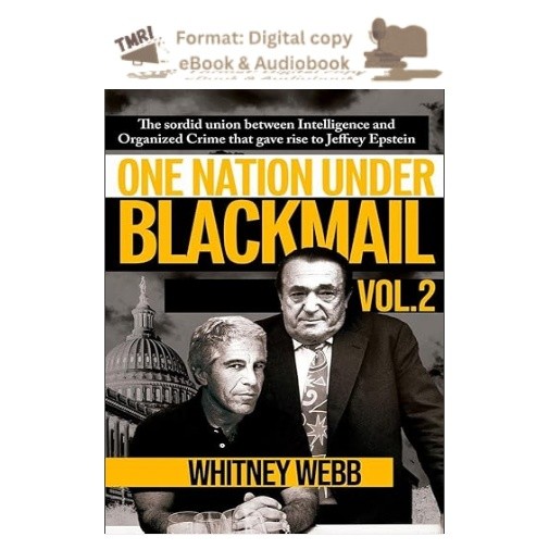One Nation Under Blackmail – Vol. 2: The Sordid Unio, Whitney Alyse Webb 2026