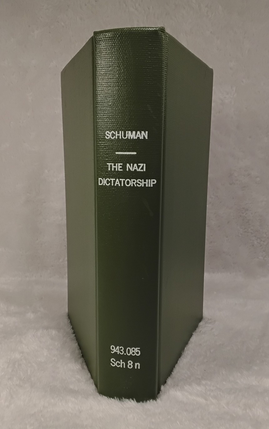 The Nazi Dictatorship Frederick L. Schuman HC Alfred A. Knopf 1935 1st Ed