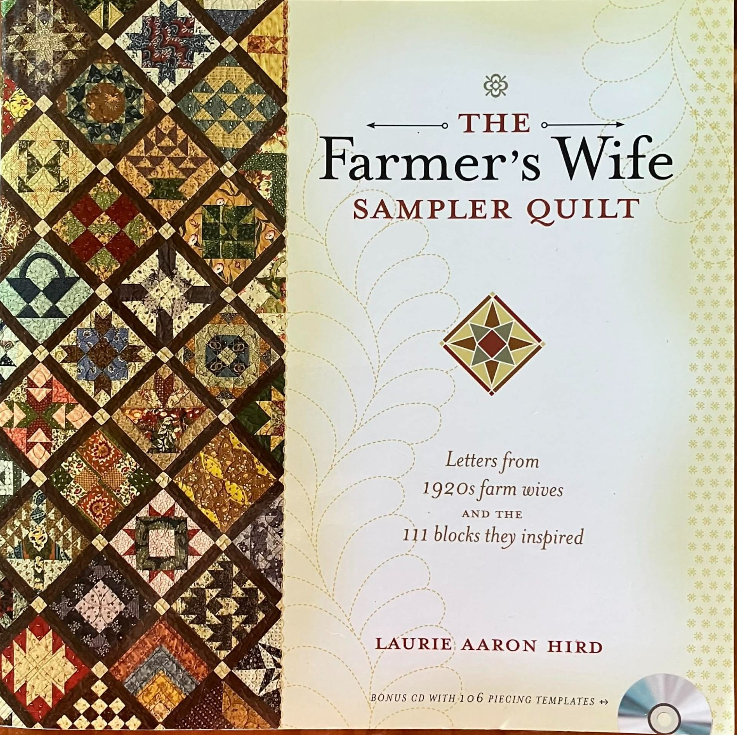 The Farmer’s Wife Sampler Quilt Book Letters from 1920s Farm Wives & Blocks w CD