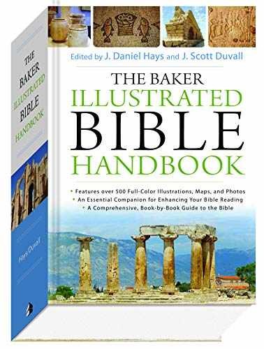 The Baker Illustrated Bible – Paperback, by Hays J. Daniel; – Acceptable n