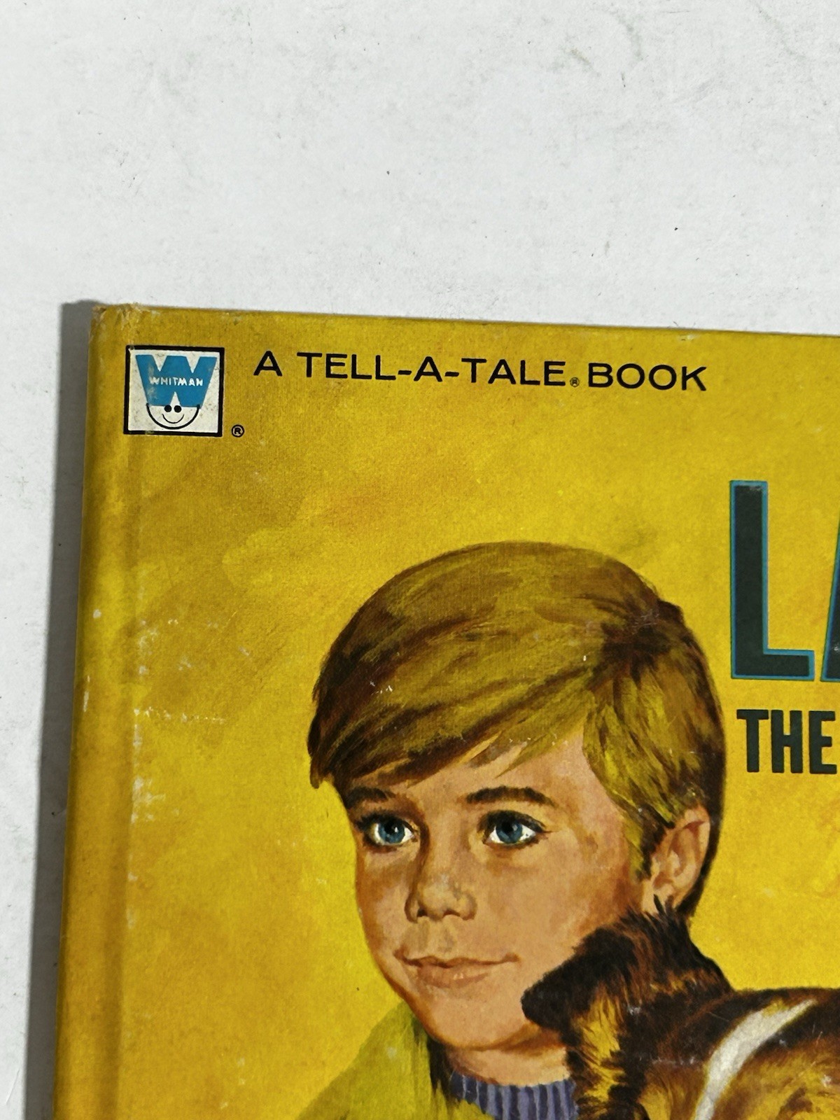 Lassie – The Busy Morning A Tell-A-Tale Book Hardcover 1973