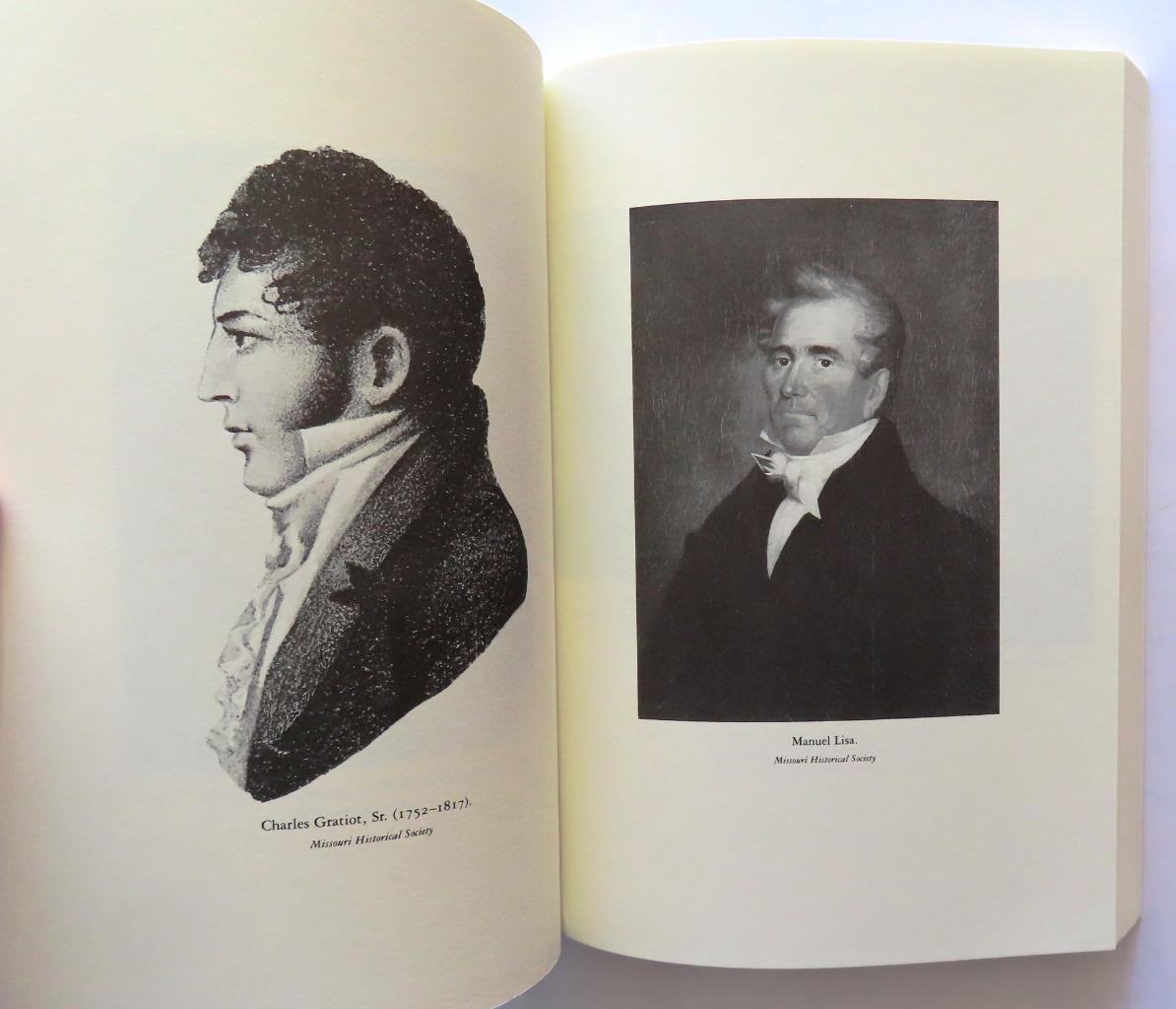 (269) The First Chouteaus: River Barons Early St. Louis William E. Foley PB 2000