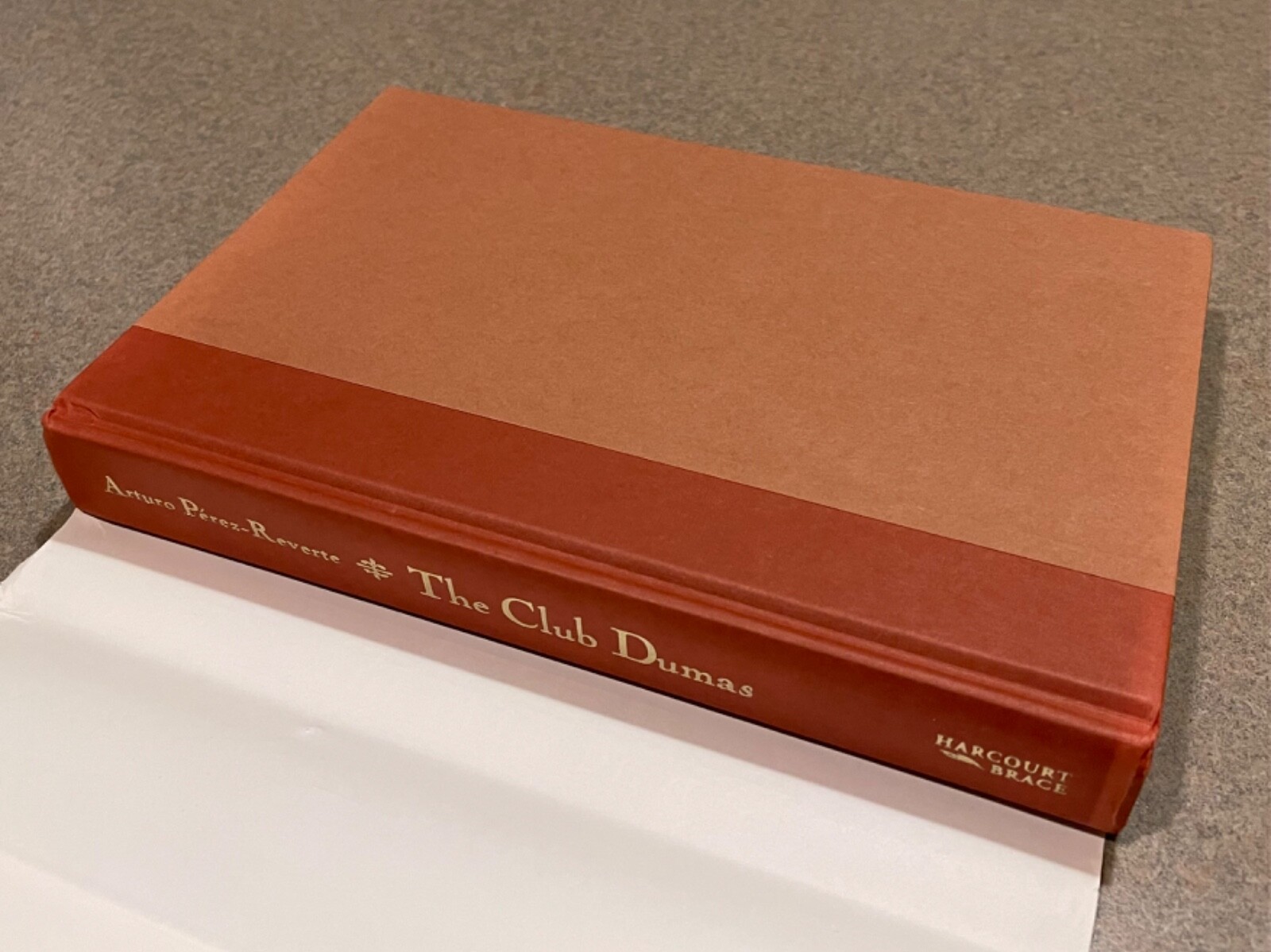 The Club Dumas by Arturo Pérez-Reverte (First Edition, 2nd Printing Hardcover)