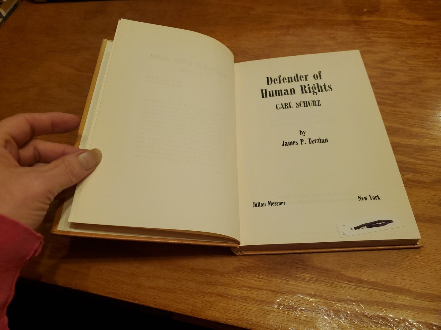 Defender of Human Rights: Carl Schurz by James P. Terzian 1965 HC