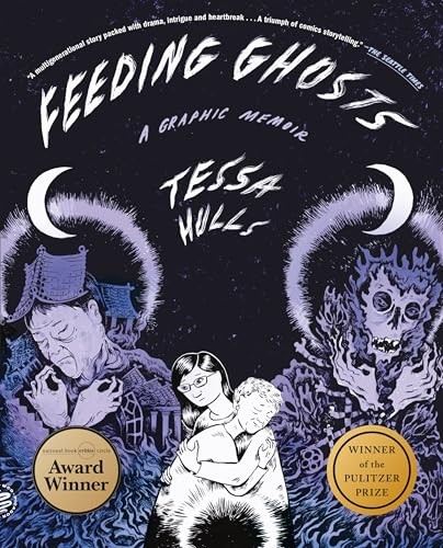 Feeding Ghosts A Graphic Memoi – GOOD