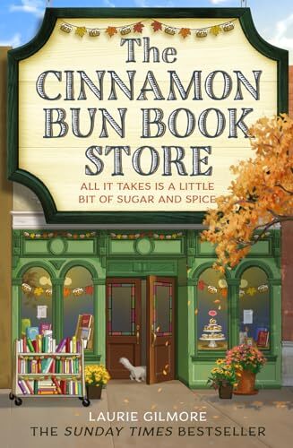 The Cinnamon Bun Book Store by Laurie Gilmore NEW Paperback