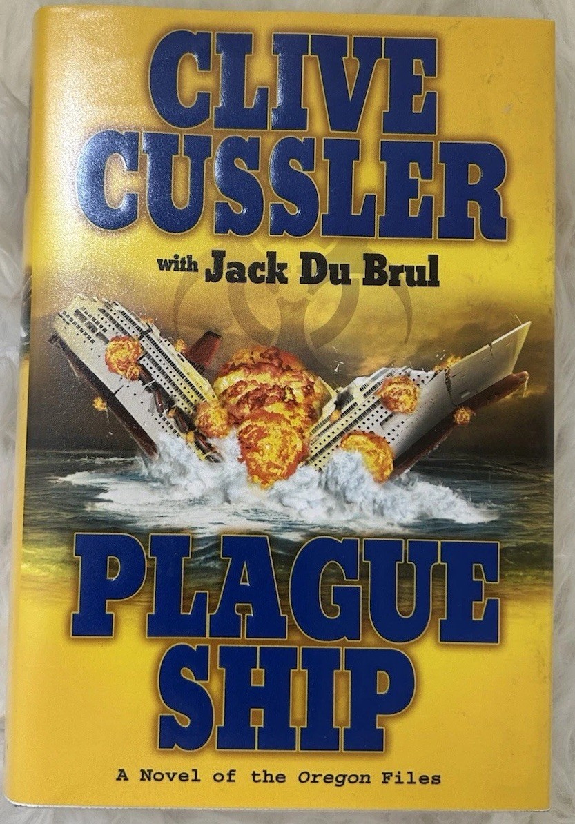 Signed x2 Plague Ship Clive Cussler Jack DuBrul 2008 HCDJ Putnam Books Very Good
