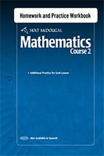 Holt McDougal Mathematics: Homework and Practice Workbook Course 2 – GOOD