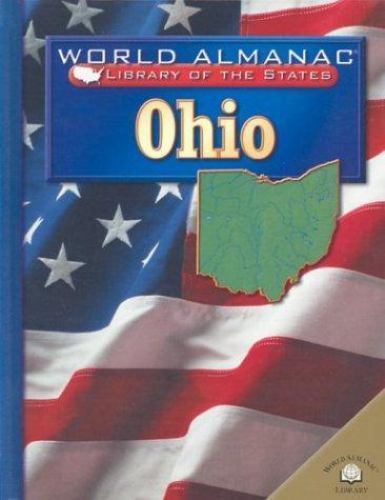 Ohio: The Buckeye State (World Almanac Library of the States) by Martin, Michael