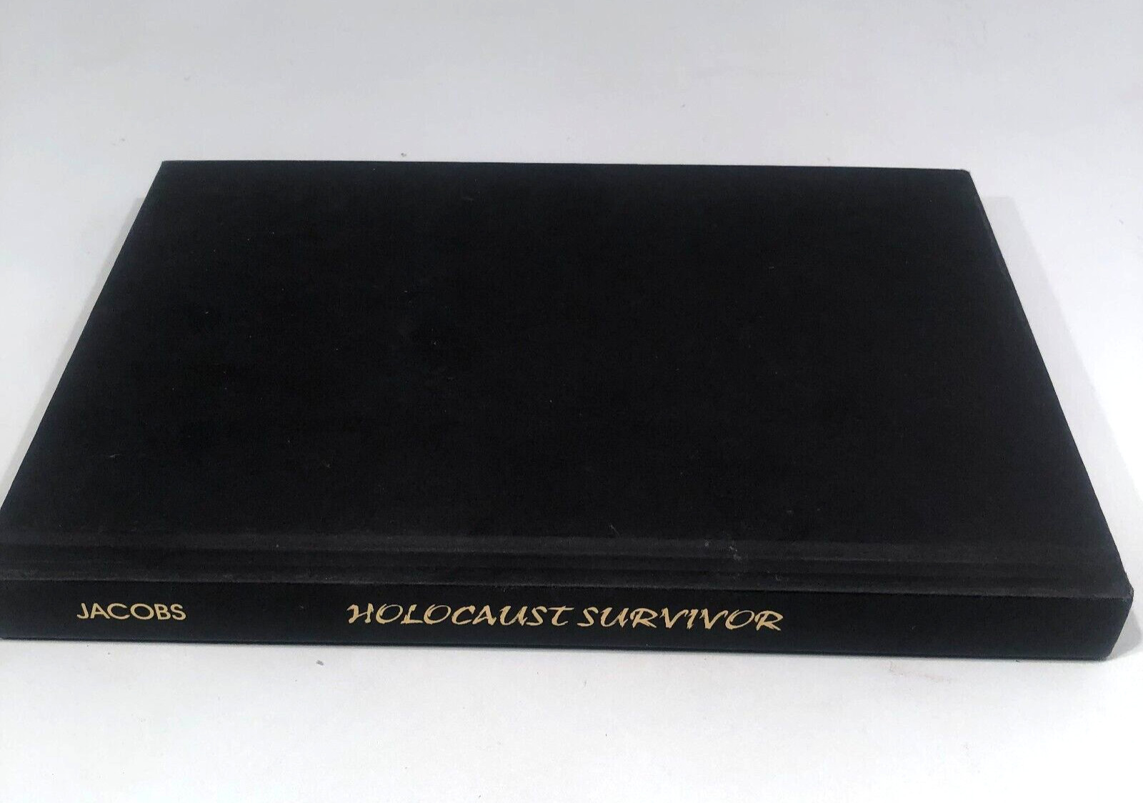Holocaust Survivor : Mike Jacob’s Triumph over Tragedy: A Memoir HC Signed