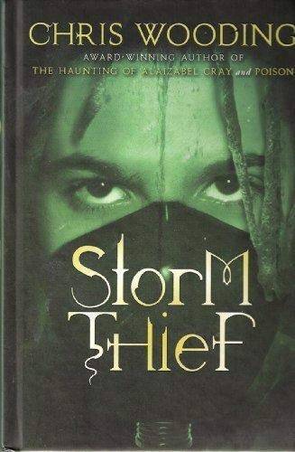 Storm Thief – Hardcover By Wooding, Chris – VERY GOOD