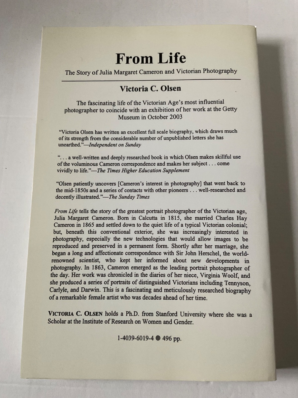 From Life : Julia Margaret Cameron &Victorian Photography by Victoria Olsen ARC