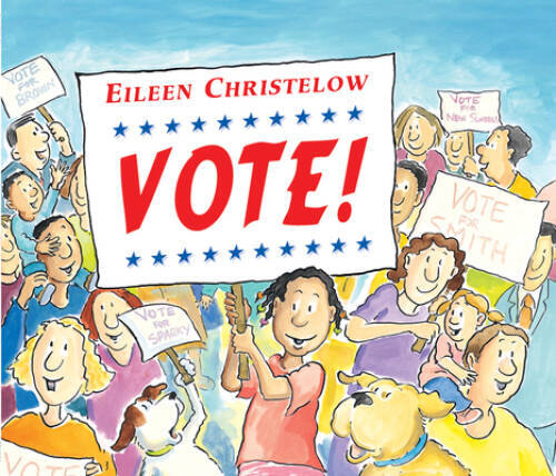 Vote! – Paperback By Christelow, Eileen – GOOD