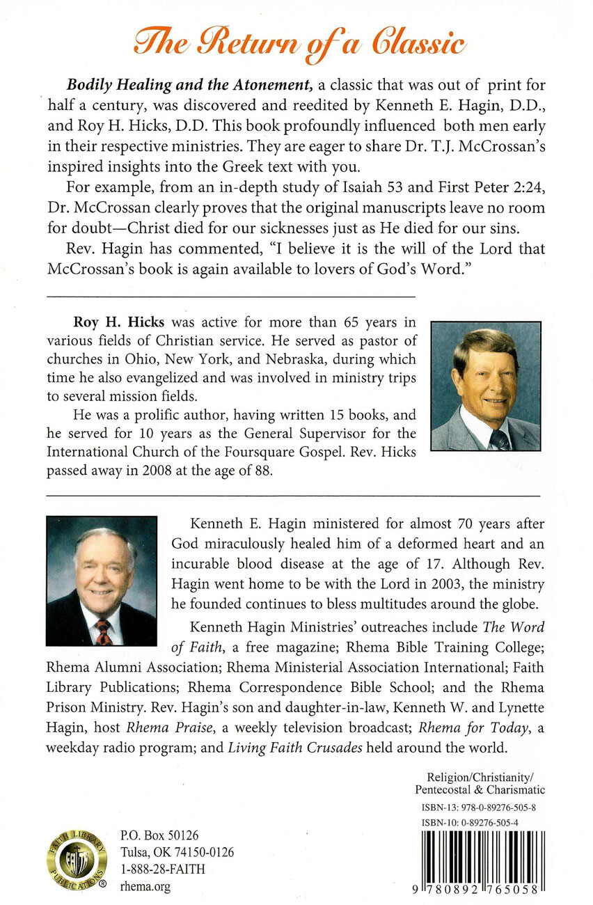 Bodily Healing and The Atonement – by Kenneth E Hagin, Sr.