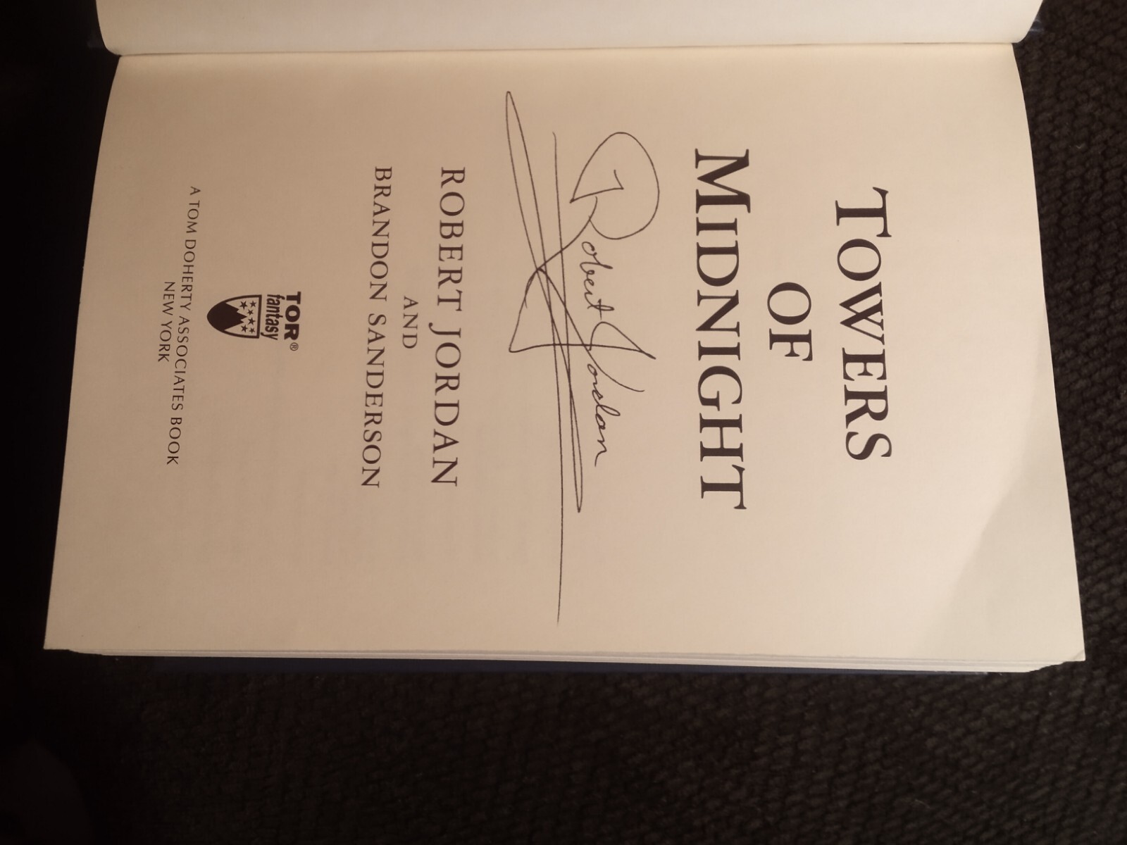 2010 First Edition-Towers of Midnight by Robert Jordan-Signed-HB