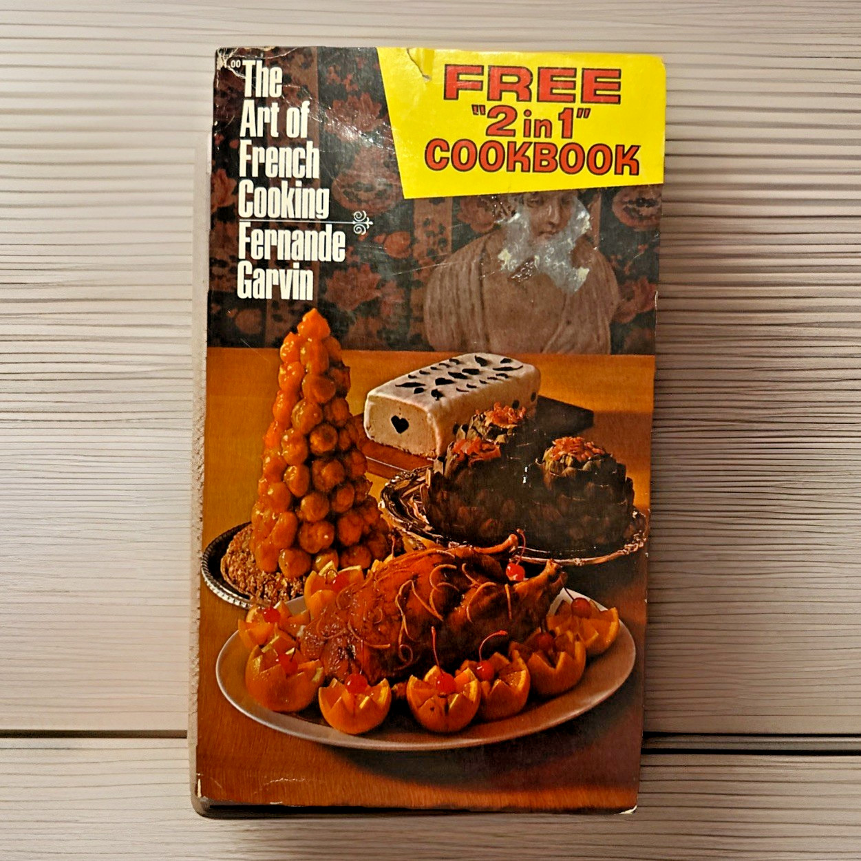 2 in 1 Cookbook ~ Art of French Cooking ~ Art of Italian Cooking ~ 1969
