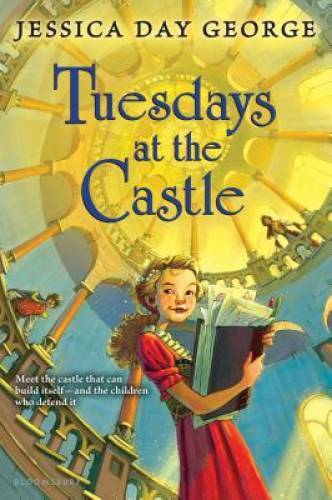 Tuesdays at the Castle – Paperback By George, Jessica Day – GOOD