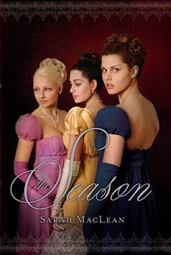 The Season – Hardcover By MacLean, Sarah – GOOD